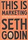 This Is Marketing: You Cant Be Seen Until You Learn to See - фото 1