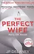 The Perfect Wife - фото 1