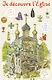 Je decouvre l'Eglise / Я открываю храм. Познавательная книга для детей и их родителей (на французском языке) - фото 1