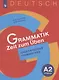 Немецкий язык. Практическая грамматика. Уровень А2. Учебное пособие для изучающих немецкий язык на начальном уровне - фото 1