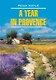 A year in provence / Год в Провансе - фото 1