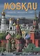 Альбом Moscau / Москва (на нем. яз.) - фото 1