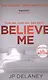 Believe Me - фото 1