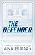 The Defender (Ana Huang) Защитник (Ана Хуан) /Книги на английском языке - фото 2