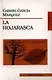 La Hojarasca. El coronel no tiene quien le escriba (Палая листва), на испанском языке - фото 1