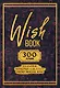 Ежедневник недат. А5 48л "Wish Book. 300 желаний" контентный блок - фото 1