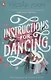 Instructions for Dancing - фото 1