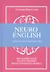 NEUROENGLISH: НейроИнглиш. Помоги мозгу выучить язык. 109 лайфхаков по изучению иностранного языка - фото 1