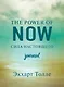 The power of now. Cила настоящего. Journal - фото 1