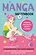 Manga Sketchbook Учимся рисовать мангу и аниме! 23 пошаговых урока с подробным описанием техник и приемов (160 стр) - фото 1