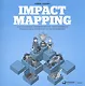 Impact Mapping: Как повысить эффективность программных продуктов и проектов по их разработке - фото 1