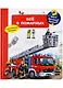 Что? Почему? Зачем? Все о пожарных (с волшебными окошками) - фото 1