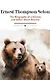 The Biography of a Grizzly and Other Short Stories - фото 1