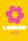 The Little Book of London Style (Little Books of City Style, 1) - фото 1