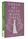 Under the Greenwood Tree = Под деревом зелёным - фото 3