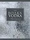 Водка. Путеводитель - фото 1
