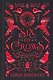 Six of Crows Collector's Edition (Leigh Bardugo) Шестерка Воронов Коллекционное издание (Ли Бардуго) /Книги на английском языке - фото 2