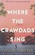 Where the Crawdads Sing - фото 1