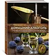 Домашний алкоголь. Способы приготовления, оборудование, рецепты - фото 2