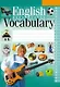 English Vocabulary. Английский язык. Тетрадь-словарик (зеленый) 2016 - фото 1