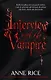 Interview with the Vampire, Rice, Anne - фото 1