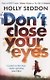 Dont Close Your Eyes (м) Seddon - фото 1