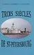Trois siecles de Saint-Petersbourg - фото 1