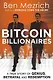 Bitcoin Billionaires: A True Story of Genius, Betrayal and Redemption - фото 1