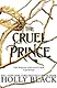 The Cruel Prince - фото 1