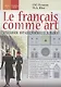 Le fran? ais comme art Учебник французского языка Ч.2 Уровни А2-В1 - фото 1