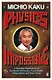 Physics of the Impossible - фото 1