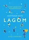 Lagom: Секрет шведского благополучия - фото 1