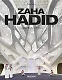 Zaha Hadid. Complete Works 1979-Today - фото 1