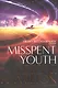 Misspent Youth - фото 1
