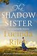 The Shadow Sister (Lucinda Riley) Сестра Тени (Люсинда Райли) /Книги на английском языке - фото 1