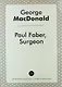 Paul Faber, Surgeon - фото 1