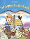 The Shepherd Boy & the Wolf. Stage 1. Книга для чтения - фото 1