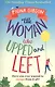 The Woman Who Upped and Left (м) (The SundTimBest) Gibson - фото 1