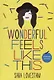 Wonderful Feels Like This - фото 1