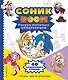 СОНИК boom. Рисуем любимых супергероев - фото 1