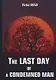 The Last Day of a Condemned Man = Последний день приговоренного к смерти: на английском языке - фото 1