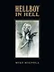 Hellboy in Hell Library Edition (Mignola, Mike & Stewart, Dave) Хеллбой Коллекционное издание (Майк Миньола, Дейв Стюарт) / Книги на английском языке - фото 1