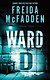 Ward D (Freida McFadden) Блок Д (Фрида Макфадден) /Книги на английском языке - фото 2