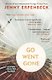 Go, Went, Gone - фото 1