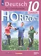 Horizonte. Немецкий язык. Учебник. Базовый и углублённый уровни. 10 класс - фото 1