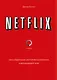 Netflix. Инсайдерская история компании, завоевавшей мир - фото 1