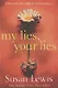 My Lies, Your Lies - фото 1