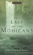 The Last of the Mohicans - фото 1