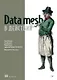 Data mesh в действии - фото 1