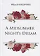 A Midsummer Nights Dream = Сон в летнюю ночь: на английском языке - фото 1